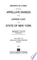 Reports of Cases Decided in the Appellate Division of the Supreme Court of the State of New York
