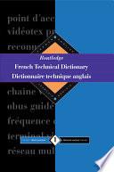 Routledge Dictionnaire Technique Anglais