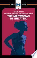 Sandra M. Gilbert and Susan Gubar's The Madwoman in the Attic