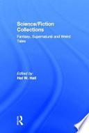 Science/fiction Collections