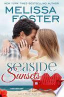 Seaside Sunsets (Seaside Summers #3) Love in Bloom Contemporary Romance
