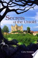 Secrets of the Untold