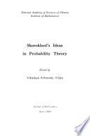 Skorokhod's Ideas in Probability Theory