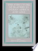 Structure of Slavery in Indian Ocean Africa and Asia