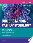 Study Guide for Understanding Pathophysiology - E-Book