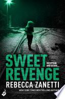 Sweet Revenge: Sin Brothers Book 2 (An addictive, page-turning thriller)