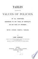 Tables for Finding the Values of Policies