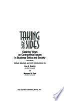 Taking Sides--clashing Views on Controversial Issues in Business Ethics and Society