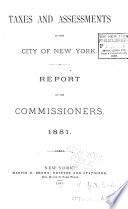 Taxes and Assessments in the City of New York, Report of the Commissioners