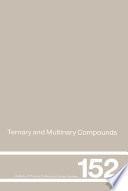Ternary and Multinary Compounds