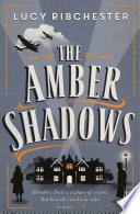 The Amber Shadows