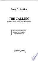 The Calling and Veiled Threat