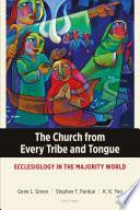 The Church from Every Tribe and Tongue