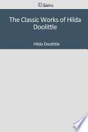 The Classic Works of Hilda Doolittle