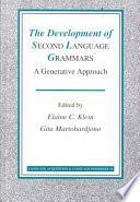The Development of Second Language Grammars