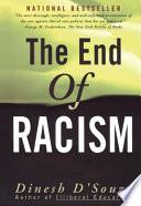 The End of Racism