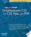The Essential Guide to Dreamweaver CS3 with CSS, Ajax, and PHP