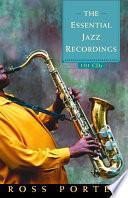 The Essential Jazz Recordings