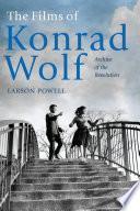 The Films of Konrad Wolf