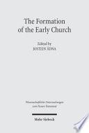The Formation of the Early Church