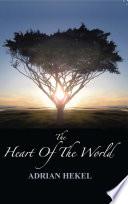 The Heart of the World
