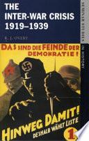 The Inter-war Crisis 1919-1939