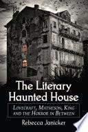 The Literary Haunted House