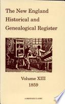 The New England Historical and Genealogical Register, 1859