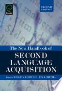 The New Handbook of Second Language Acquisition