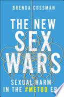 The New Sex Wars
