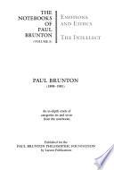 The Notebooks of Paul Brunton: Emotions and ethics. The intellect