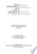 The Notebooks of Paul Brunton: Human experience