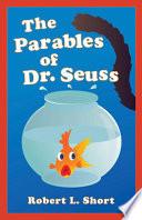 The Parables of Dr. Seuss