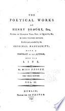 The Poetical Works of Henry Brooke, Esq. ...