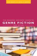 The Readers' Advisory Guide to Genre Fiction, Third Edition
