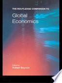 The Routledge Companion to Global Economics