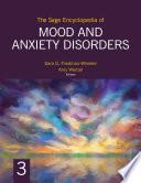 The Sage Encyclopedia of Mood and Anxiety Disorders