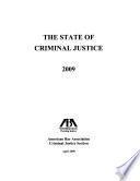 The State of Criminal Justice, 2009