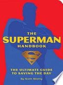 The Superman Handbook