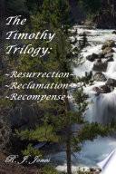 The Timothy Trilogy: