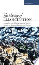 The Waning of Emancipation