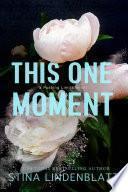 This One Moment