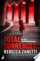 Total Surrender: Sin Brothers Book 4 (A suspenseful, compelling thriller)