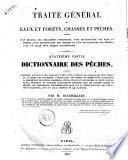 Traite General des Eaux et Forets, Chasses et Peches