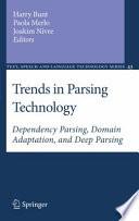 Trends in Parsing Technology