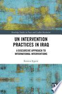 UN Intervention Practices in Iraq