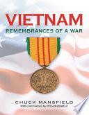 Vietnam: Remembrances of a War: With Commentary By Nelson DeMille
