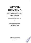 Witch-hunting in Seventeenth-century New England
