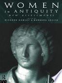Women in Antiquity: New Assessments