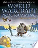 World of Warcraft Programming